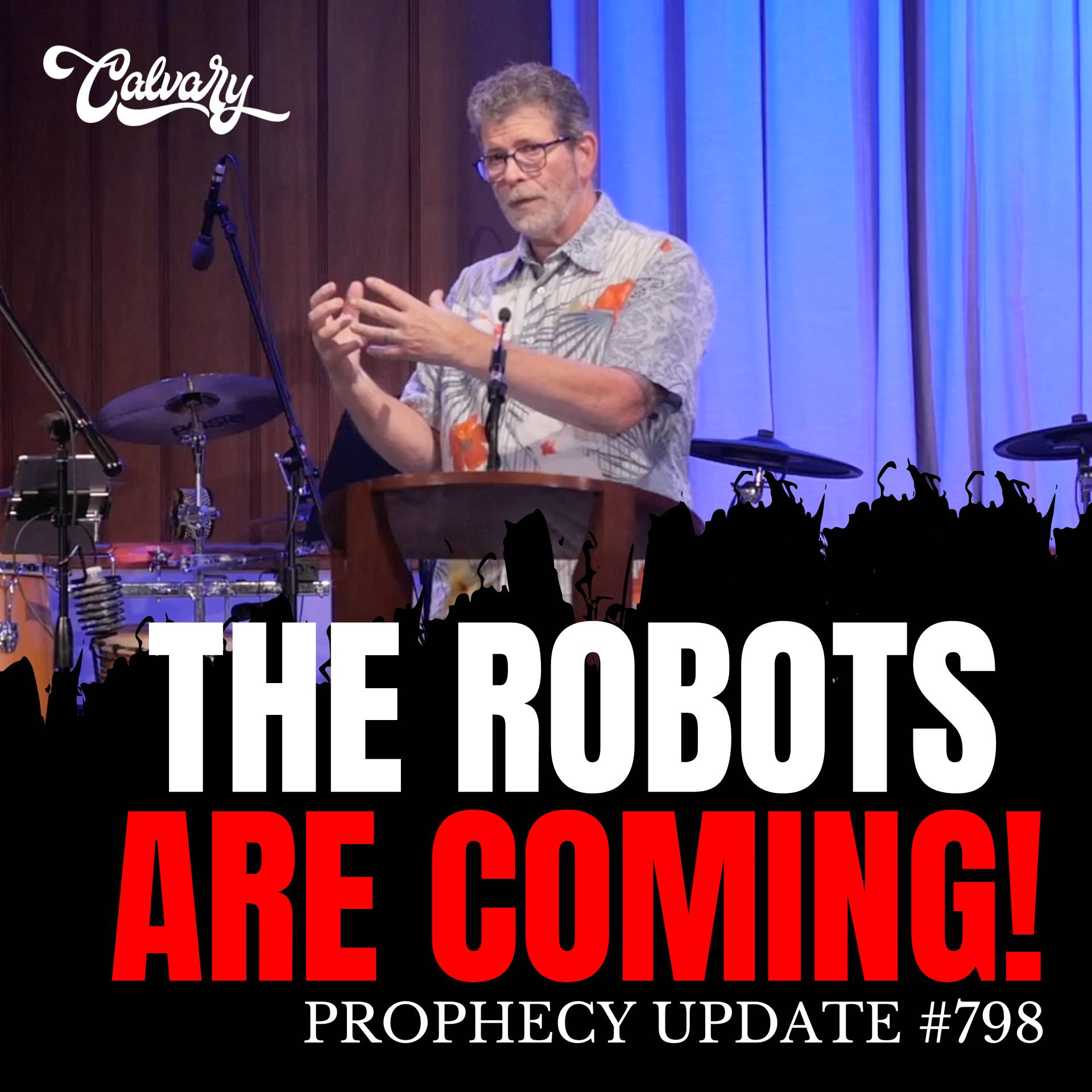 Prophecy Update #798 – The Robots Are Coming! The Robots Are Coming!