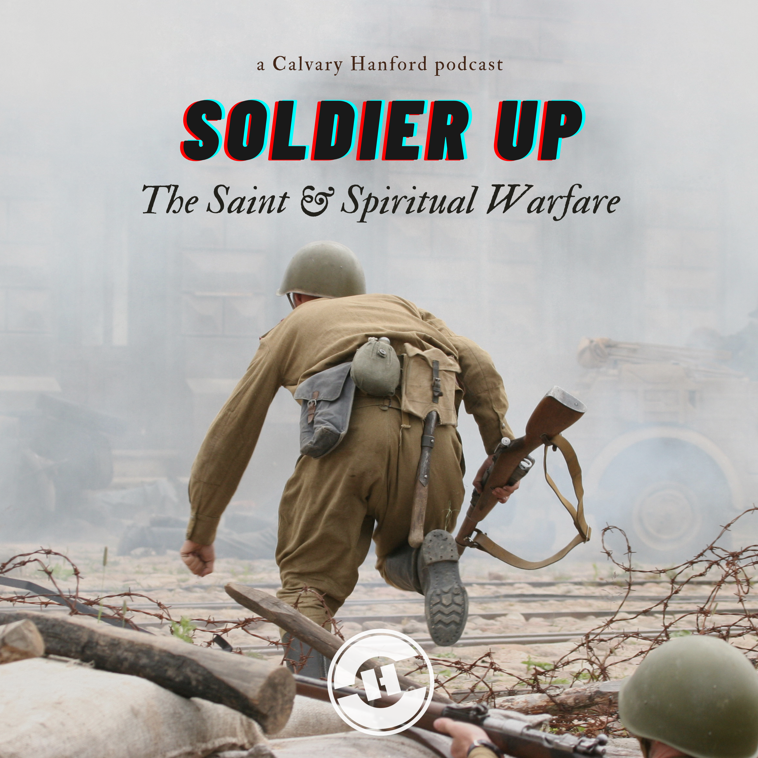 Soldier Up // Pastor Gene Pensiero