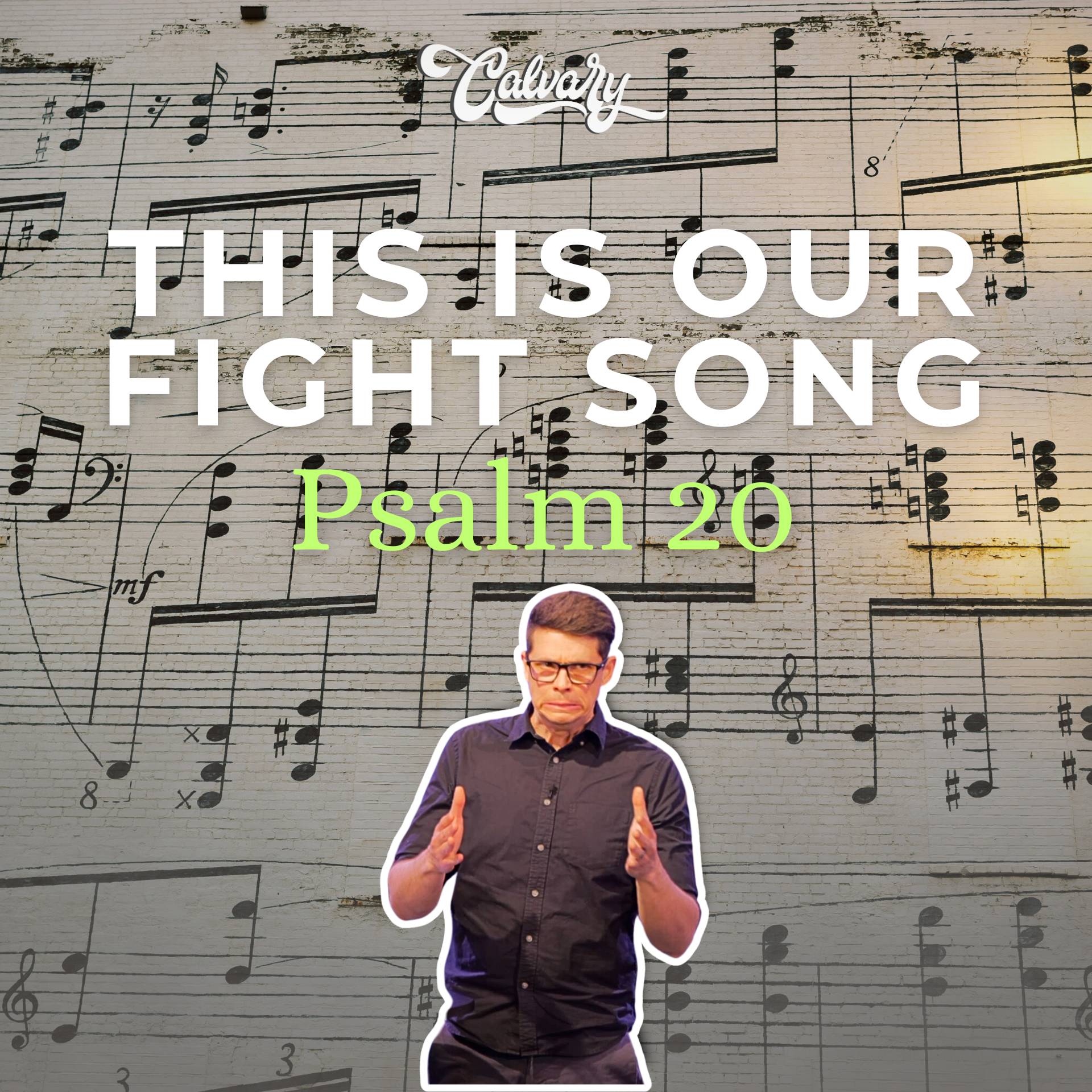 Psalm 20 – This Is Our Fight Song episode artwork