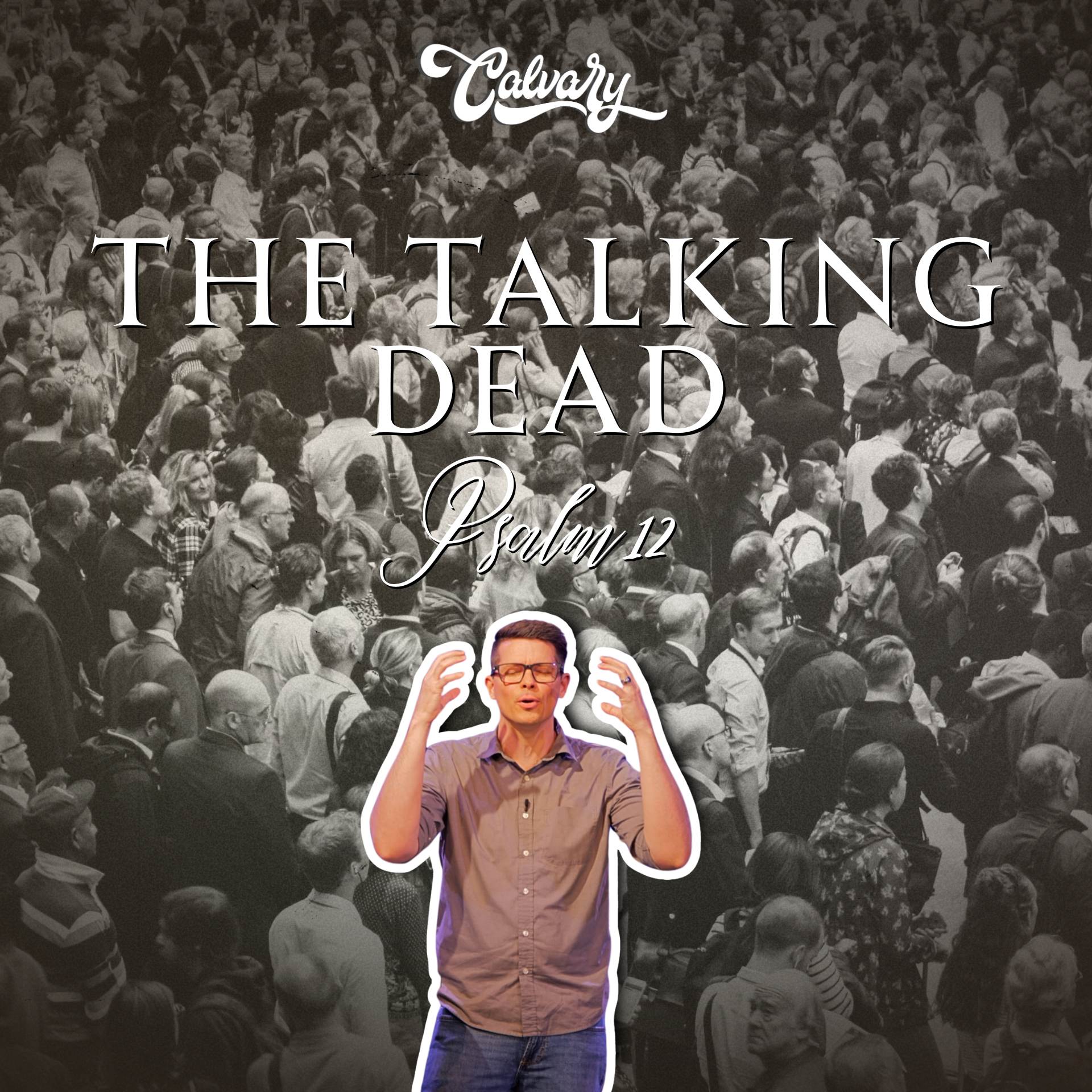 Psalm 12 – The Talking Dead episode artwork