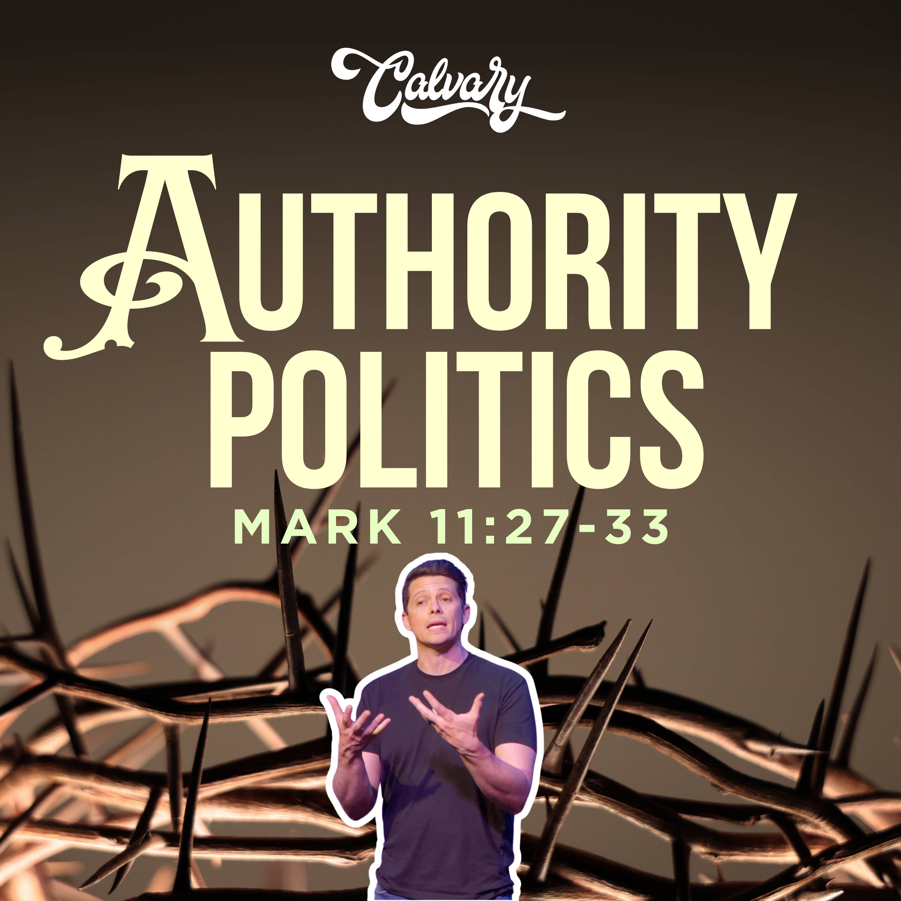 Mark 11:27-33 – Authority Politics episode artwork