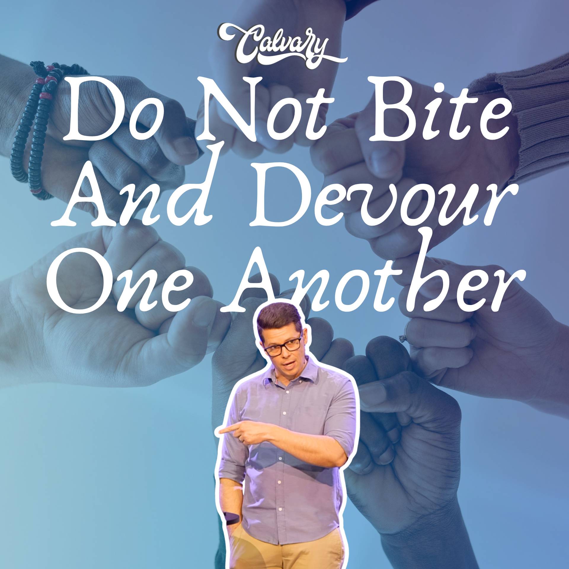 Do Not Bite And Devour One Another [The One Another Commands] episode artwork